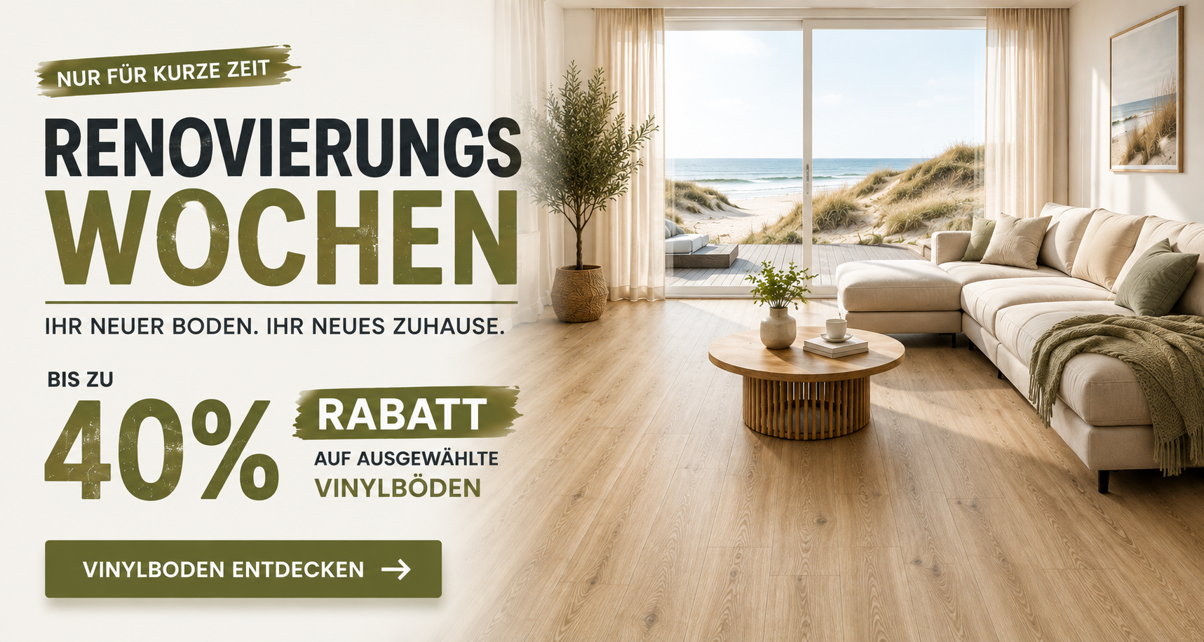 Renovierungswochen Aktion - bis zu 40% Rabatt auf ausgewählte Vinylböden - Vinylboden entdecken